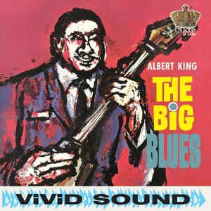 King ,Albert - The Big Blues